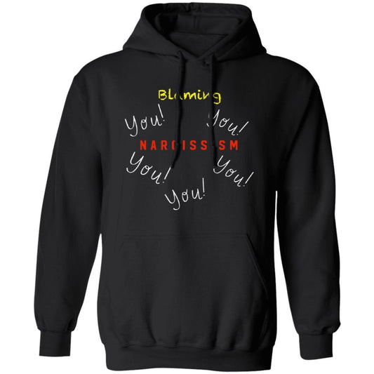 Blaming You Narcissism  Hoodie